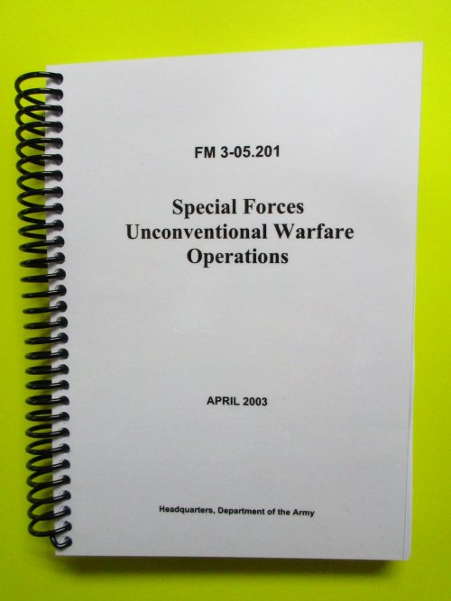 FM 3-05.201 Special Forces Unconventional Warfare Opns - 2003 - Click Image to Close